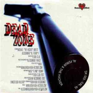 Al Ferox & The Hacker - Dead Zone FLAC