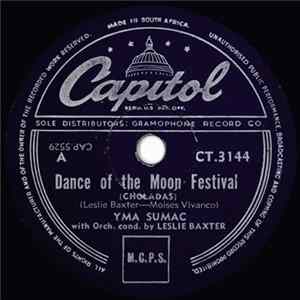 Yma Sumac - Dance Of The Moon Festival (Choladas) / Virgin Of The Sun God (Taita Inty) FLAC