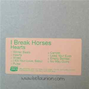 I Break Horses - Hearts FLAC