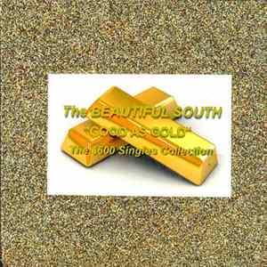 The Beautiful South - Good As Gold: The $600 Singles Collection FLAC