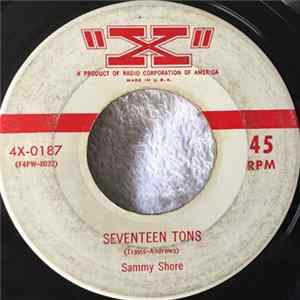 Sammy Shore - Seventeen Tons / What Is A Skunk? FLAC