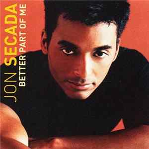 Jon Secada - Better Part Of Me FLAC