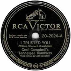 Cecil Campbell's Tennessee Ramblers - I Trusted You / Campbell's Steel Guitar Special FLAC