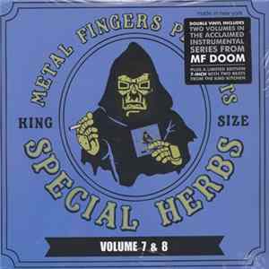 Metal Fingers - Special Herbs Volume 7 & 8 FLAC