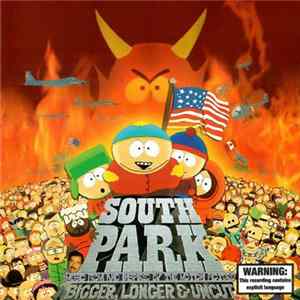 Various - South Park: Bigger, Longer & Uncut (Music From And Inspired By The Motion Picture) FLAC