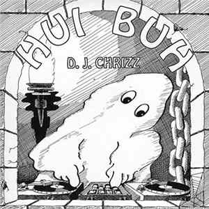 D.J. Chrizz - Hui Buh FLAC