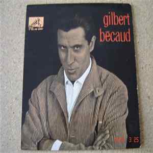 Gilbert Bécaud - Et Maintenant / Le Condamné / Dans Ces Moments-La / Toi, Le Musicien FLAC