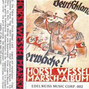Edelweiss corp - Horst Wessel Marsch-album FLAC