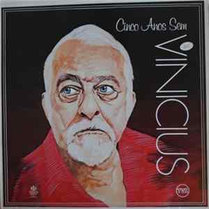 Toquinho & Vinicius De Moraes - Cinco Anos Sem Vinicius FLAC