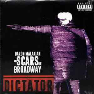 Daron Malakian And Scars On Broadway - Dictator FLAC