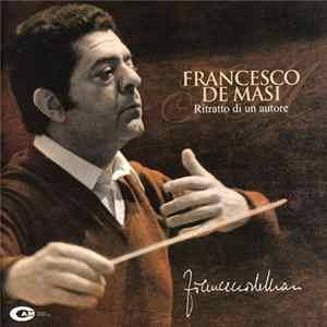 Francesco De Masi - Ritratto Di Un Autore FLAC
