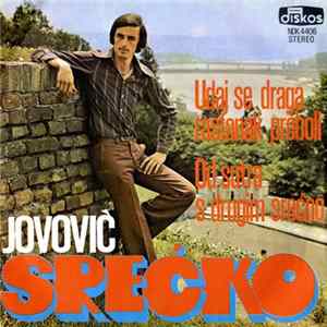 Srećko Jovović - Udaj Se Draga Rastanak Preboli / Od Sutra S Drugim Srećno FLAC