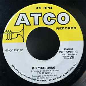 Cold Grits - It's Your Thing / Bring It On Home To Me FLAC