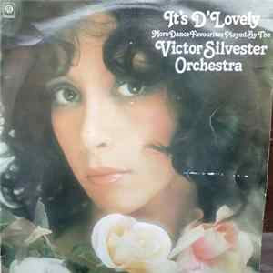 The Victor Silvester Orchestra - It's D'Lovely FLAC