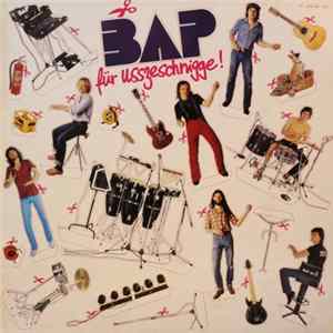BAP - Für Usszeschnigge! FLAC
