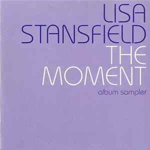 Lisa Stansfield - The Moment (Album Sampler) FLAC