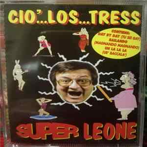 Leone Di Lernia - Cio' ... Los ... Tress FLAC