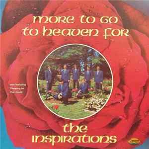 The Inspirations - More To Go To Heaven For FLAC