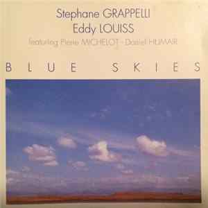 Stéphane Grappelli, Eddy Louiss Featuring Pierre Michelot - Daniel Humair - Blue Skies FLAC