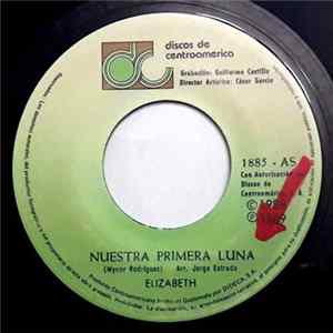 Elizabeth - Nuestra Primera Luna / Cuando Es Amor FLAC