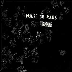 Mouse On Mars - Instrumentals FLAC