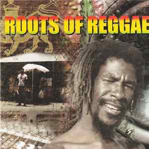 Various - Roots Of Reggae FLAC