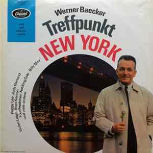Various - Werner Baecker Treffpunkt New York FLAC