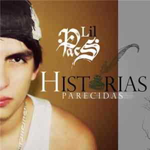Lil Pacs - Historias Parecidas (Deluxe) FLAC