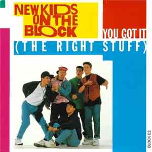 New Kids On The Block - You Got It (The Right Stuff) FLAC