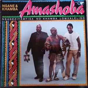 Ngane & Khamba - Amashoba FLAC
