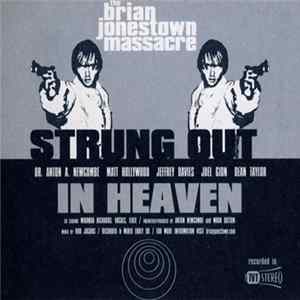 The Brian Jonestown Massacre - Strung Out In Heaven FLAC