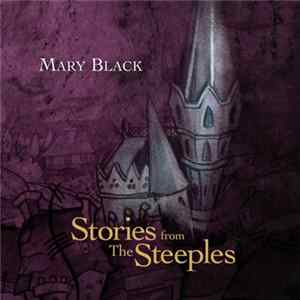 Mary Black - Stories From The Steeples FLAC