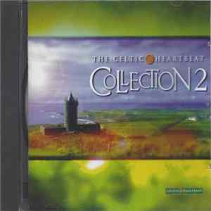 Various - The Celtic Heartbeat Collection 2 FLAC