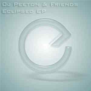 CJ Peeton & Various - Eclipsed EP FLAC