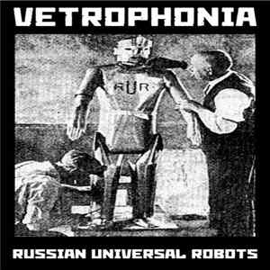 Vetrophonia - Russian Universal Robots FLAC