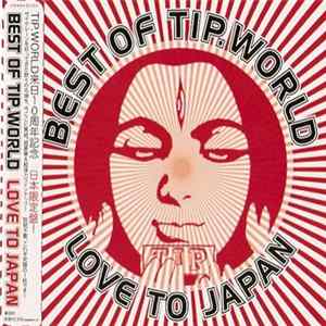 Various - Best Of TIP.World - Love To Japan FLAC