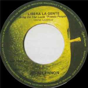John Lennon - Bring On The Lucie (Freeda People) / You Are Here FLAC