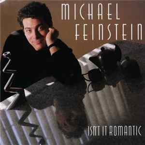 Michael Feinstein - Isn't It Romantic FLAC