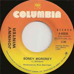 Johnny Winter - Boney Moroney FLAC