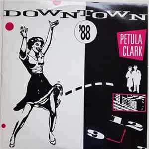 Petula Clark - Downtown '88 FLAC