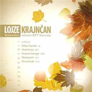 Lojze Krajnčan, Simfonični Orkester RTV Slovenija - Liberamente FLAC