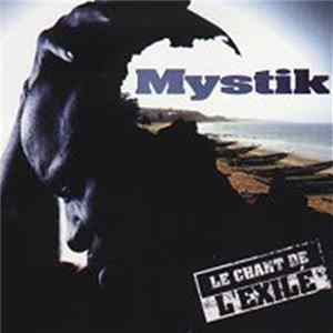 Mystik - Le Chant De L'Exilé FLAC