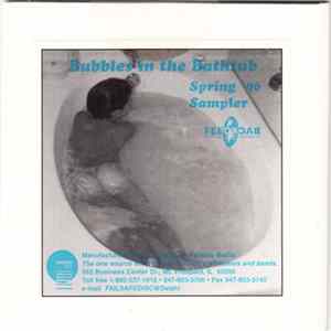 Various - Bubbles In The Bathtub - Spring '96 Sampler FLAC