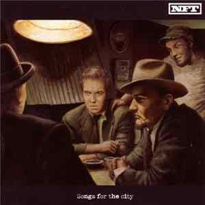 Need For Treatment - Songs For The City FLAC