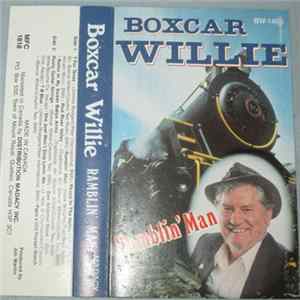 Boxcar Willie - Ramblin' Man FLAC