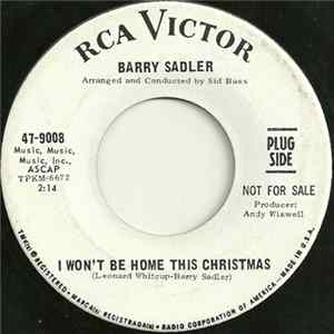 Barry Sadler - I Won't Be Home This Christmas / A Woman Is Like A Weepin' Willow Tree FLAC