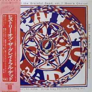 The Grateful Dead - History Of The Grateful Dead, Vol. 1 (Bear's Choice) FLAC