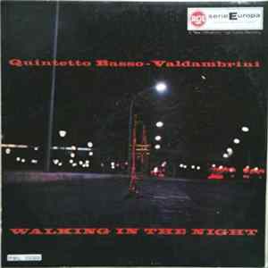 Quintetto Basso-Valdambrini - Walking In The Night FLAC