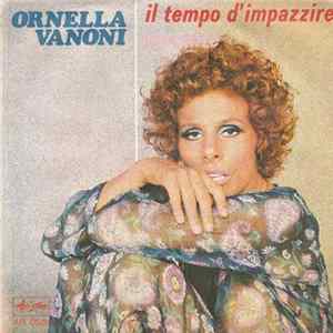 Ornella Vanoni - Il Tempo D'Impazzire FLAC