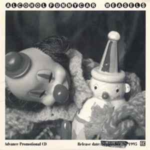 Alcohol Funnycar - Weasels FLAC